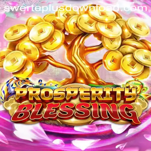 ProsperityBlessing: Embrace Fortune with SWERTEPLUS Gameplay